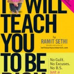I will teach you to be rich - Ramit Sethi